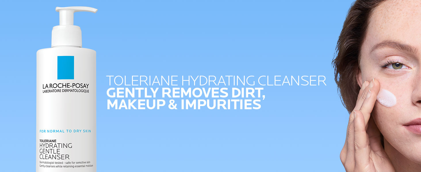La Roche-Posay Toleriane Hydrating Gentle Face Cleanser gentle dirt, makeup and impurities La Roche-Posay Toleriane Hydrating Gentle Face Cleanser gentle dirt, makeup and impurities